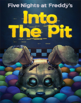 Five Nights at Freddy’s: Into the Pit