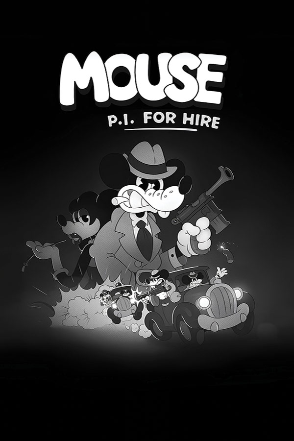 MOUSE: P.I. For Hire