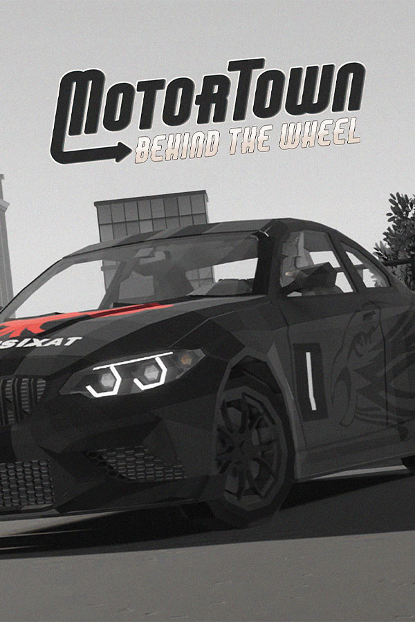 Motor Town: Behind The Wheel