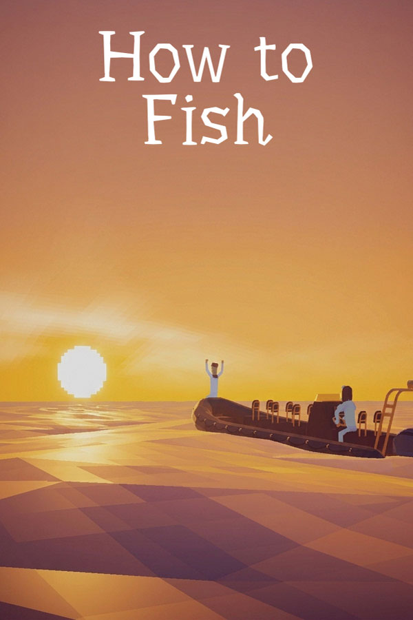 تحميل لعبة How to Fish
